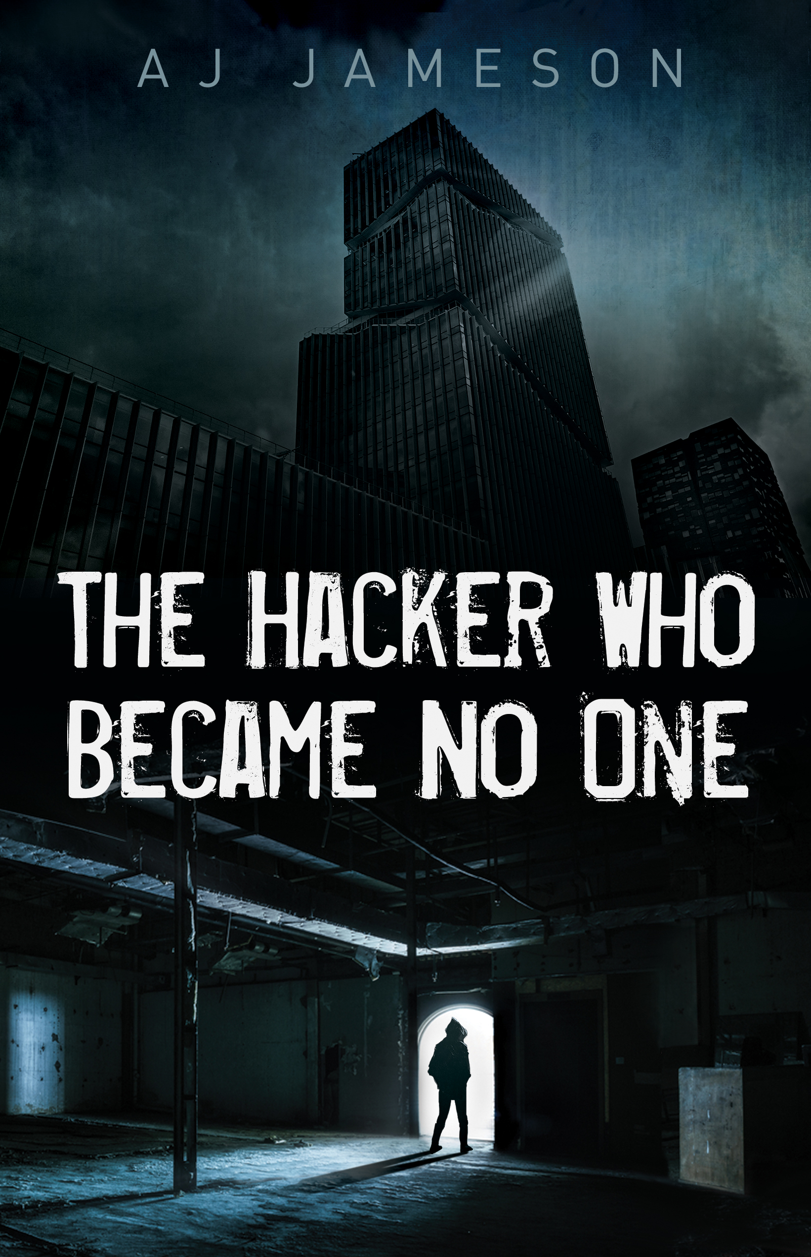 The Hacker Who Became No One Ebook